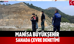 Manisa Büyükşehir Sahada Çevre Denetimi