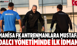 Manisa FK Antrenmanlara Mustafa Dalcı Yönetiminde İlk İdman