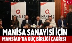 Manisa Sanayisi İçin MANSİAD’da Güç Birliği Çağrısı