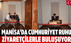 Manisa'da Cumhuriyet Ruhu Ziyaretçilerle Buluşuyor