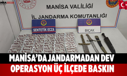 Manisa’da jandarmadan dev operasyon Üç ilçede baskın