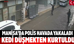 Manisa'da Polis Havada Yakaladı Kedi Düşmekten Kurtuldu