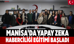 Manisa'da Yapay Zeka Haberciliği Eğitimi Başladı