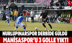 Nurlupınarspor derbide güldü Manisaspor’u 3 golle yıktı