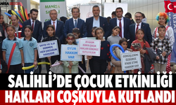 Salihli’de Çocuk Etkinliği Hakları Coşkuyla Kutlandı