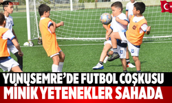 Yunusemre’de Futbol Coşkusu Minik Yetenekler Sahada