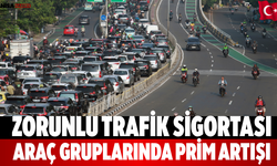 Zorunlu trafik sigortası araç gruplarında prim artışı