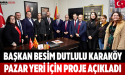 Başkan Besim Dutlulu Karaköy Pazar Yeri için proje açıkladı