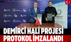 Demirci Halı Projesi Protokol İmzalandı