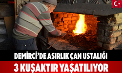 Demirci’de Asırlık Çan Ustalığı 3 Kuşaktır Yaşatılıyor