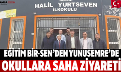 Eğitim Bir-Sen’den Yunusemre’de Okullara Saha Ziyareti
