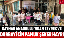 Kaynak Anaokulu’ndan Zeyrek ve Durbay İçin Pamuk Şeker Hayrı