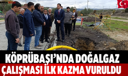 Köprübaşı’nda Doğalgaz Çalışması İlk Kazma vuruldu