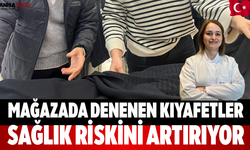 Mağazada Denenen Kıyafetler Sağlık Riskini Artırıyor