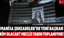 Manisa Şehzadeler’de Yeni Başkan Kim Olacak? Meclis Yarın Toplanıyor!