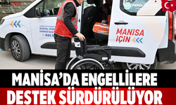 Manisa’da Engellilere  Destek Sürdürülüyor