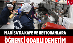 Manisa’da Kafe ve Restoranlara Öğrenci Odaklı Denetim