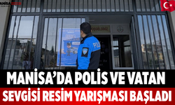 Manisa’da Polis ve Vatan Sevgisi Resim Yarışması Başladı