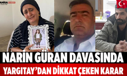 Narin Güran davasında Yargıtay’dan dikkat çeken karar