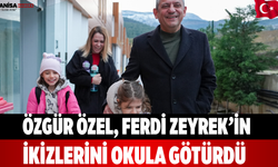 Özgür Özel, Ferdi Zeyrek’in İkizlerini Okula Götürdü