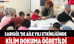 Sarıgöl’de Aile Yılı Etkinliğinde Kilim Dokuma Öğretildi