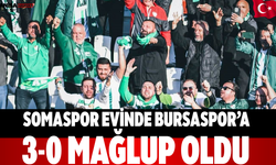 Somaspor Evinde Bursaspor’a 3-0 Mağlup Oldu