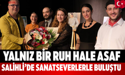 Yalnız Bir Ruh Hale Asaf Salihli’de Sanatseverlerle Buluştu