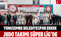 Yunusemre Belediyespor Erkek Judo Takımı Süper Lig’de