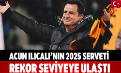 Acun Ilıcalı’nın 2025 Serveti Rekor Seviyeye Ulaştı