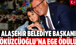 Alaşehir Belediye Başkanı Öküzcüoğlu’na Ege Ödülü