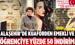 Alaşehir’de Kuaförden Emekli ve Öğrenciye Yüzde 50 İndirim