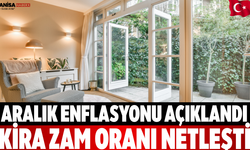 Aralık Enflasyonu Açıklandı: Kira Zam Oranı Netleşti