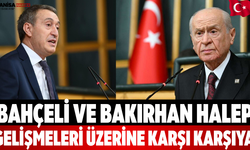 Bahçeli ve Bakırhan Halep Gelişmeleri Üzerine Karşı Karşıya