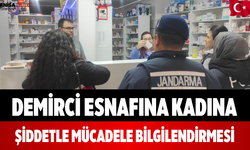 Demirci Esnafına Kadına Şiddetle Mücadele Bilgilendirmesi