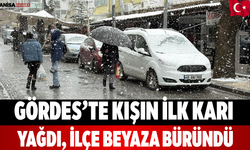 Gördes’te kışın ilk karı yağdı, ilçe beyaza büründü