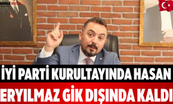 İYİ Parti Kurultayında Hasan Eryılmaz GİK Dışında Kaldı