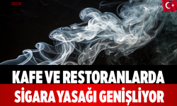 Kafe ve Restoranlarda Sigara Yasağı Genişliyor
