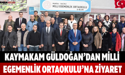 Kaymakam Güldoğan’dan Milli Egemenlik Ortaokulu’na Ziyaret