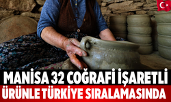 Manisa 32 Coğrafi İşaretli Ürünle Türkiye Sıralamasında