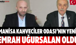 Manisa Kahveciler Odası’nın Yeni Başkanı Uğursalan Oldu