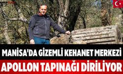 Manisa'da Gizemli Kehanet Merkezi Apollon Tapınağı Diriliyor