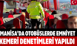Manisa’da Otobüslerde Emniyet Kemeri Denetimleri Yapıldı