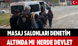 Masaj Salonları Denetim Altında mı  Nerde Devlet