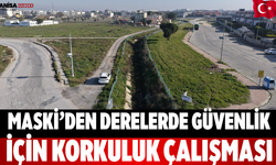 MASKİ’den derelerde güvenlik için korkuluk çalışması