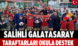 Salihli Galatasaray Taraftarları Okula Destek