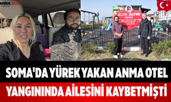 Soma'da Yürek Yakan Anma Otel Yangınında Ailesini Kaybetmişti