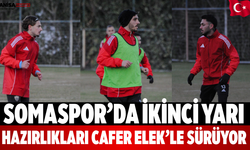 Somaspor’da İkinci Yarı Hazırlıkları Cafer Elek’le Sürüyor