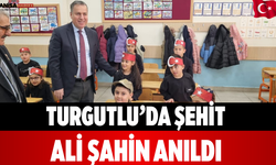 Turgutlu’da Şehit Ali Şahin Anıldı