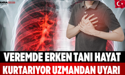 Veremde Erken Tanı Hayat Kurtarıyor: Uzmandan Uyarı