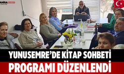 Yunusemre’de kitap sohbeti programı düzenlendi
